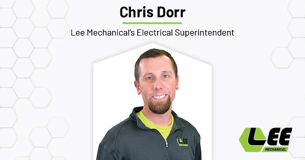 Chris Dorr - Lee Mechanical