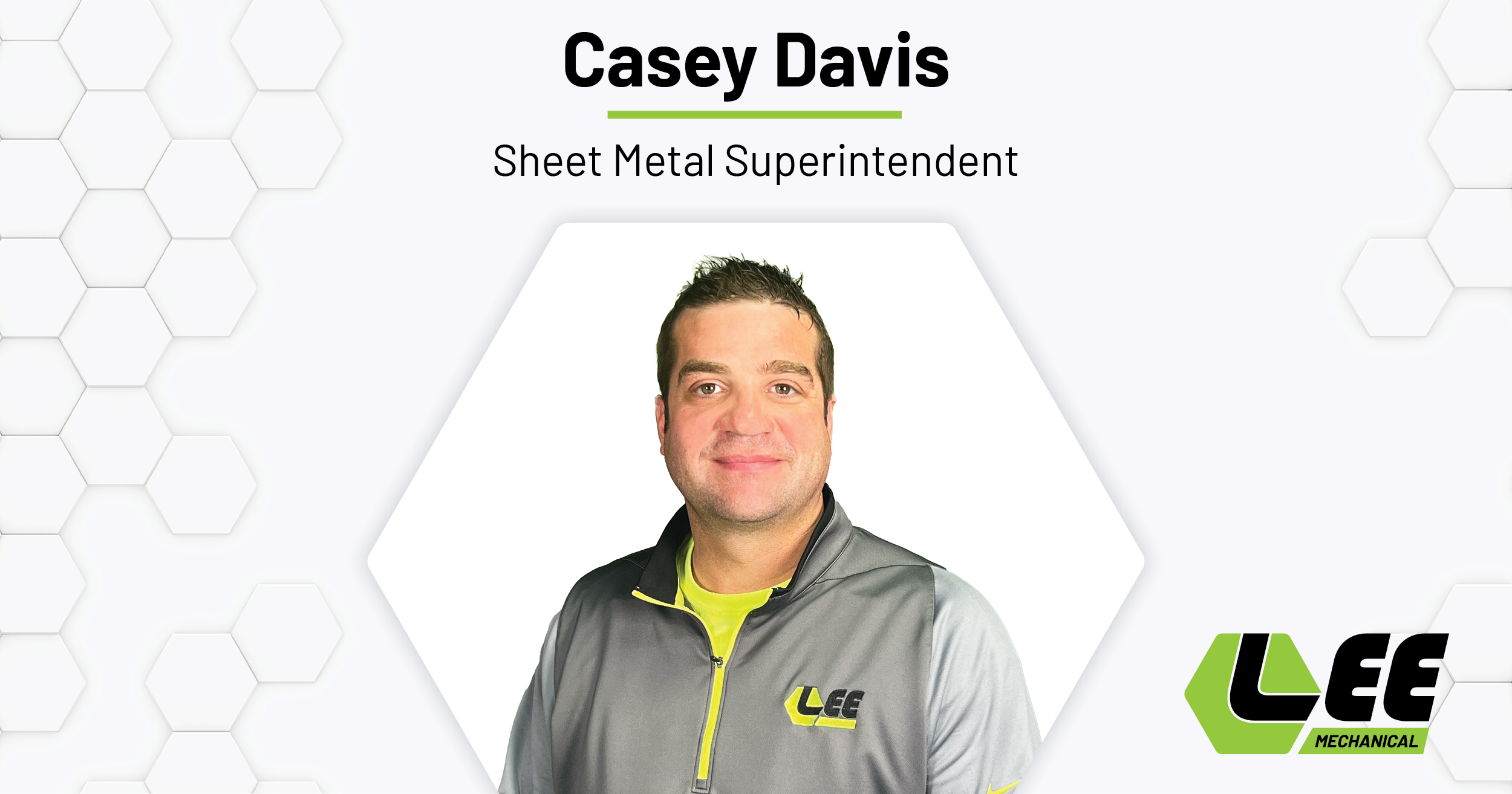 Casey Davis, Employee Spotlight at Lee Mechanical