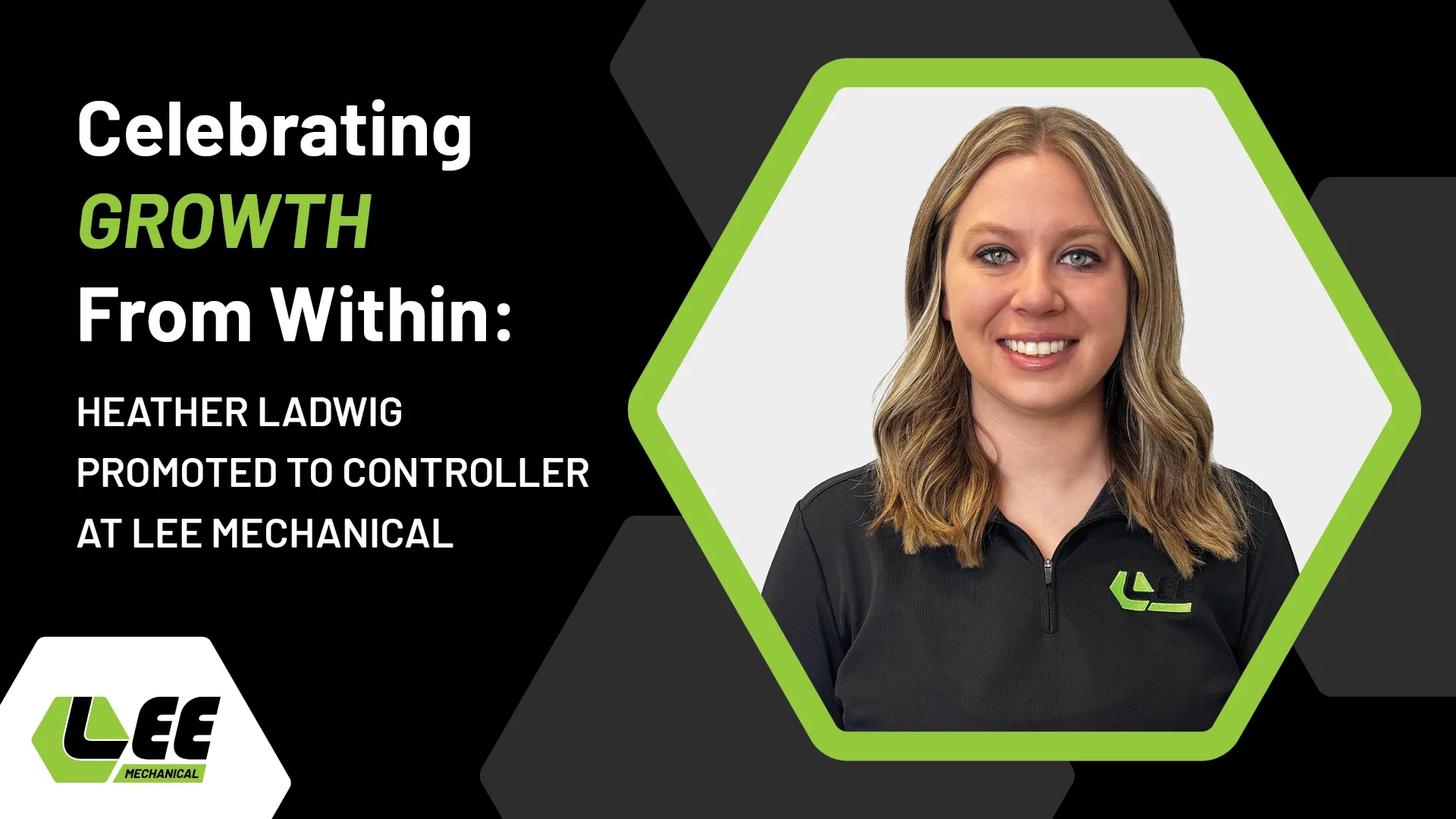 Celebrating Growth from Within: Heather Ladwig Promoted to Controller at Lee Mechanical